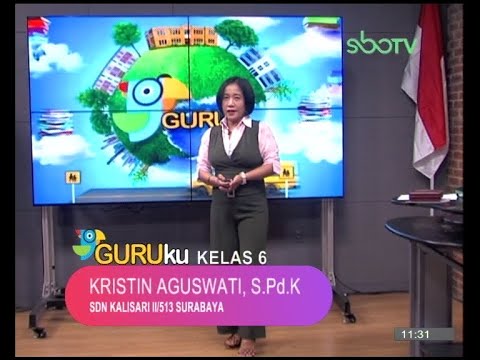 SBOTV GURUku Kelas 6 SD - 21 September 2020