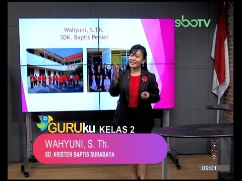 SBOTV GURUku Kelas 2 Tema : PENDIDIKAN AGAMA KRISTEN - 24 SEPTEMBER 2020